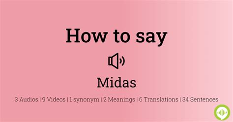 How to pronounce Midas in English .